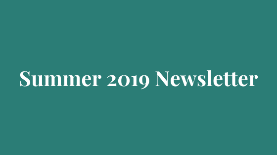 Summer 2019 Newsletter